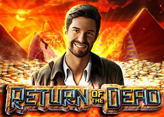 Return of the Dead สล็อต99